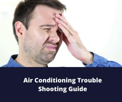 Air Conditioning Trouble Shooting Guide